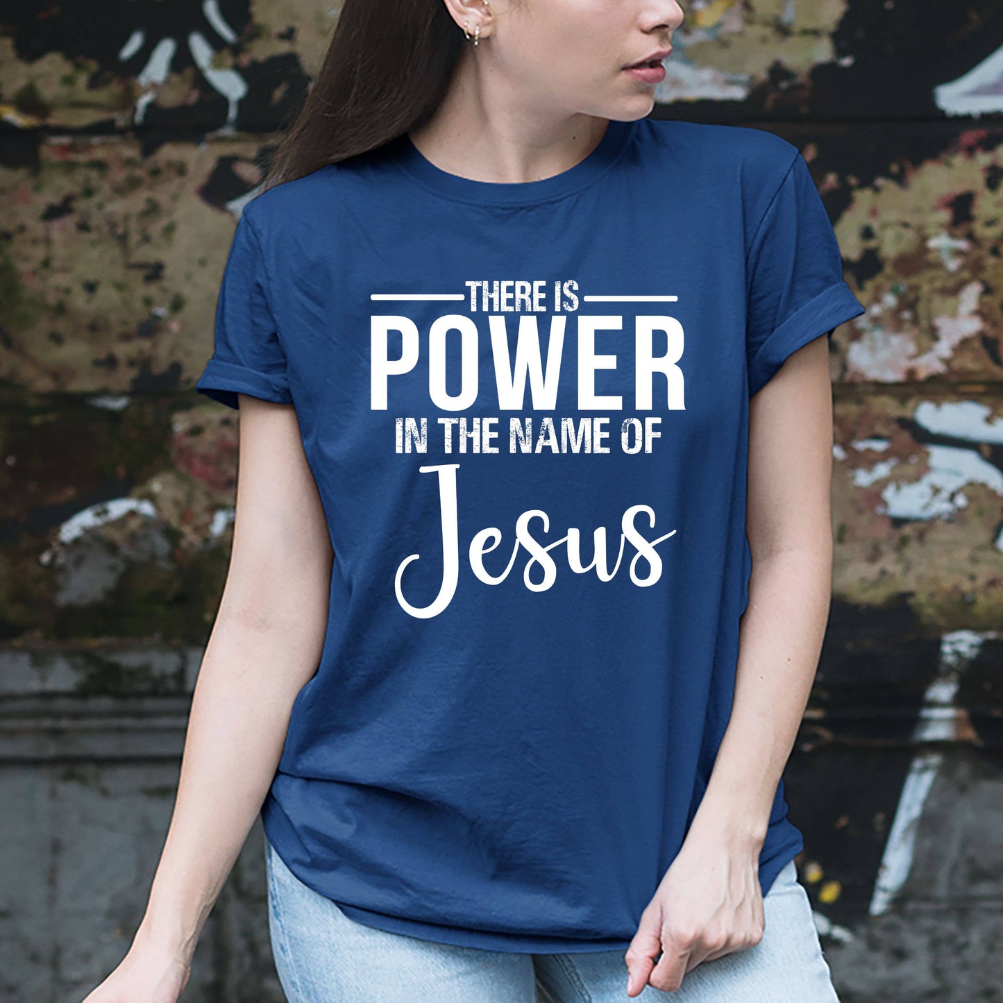 THERE IS POWER IN THE NAMES OF JESUS - Graphic Tee Shirt