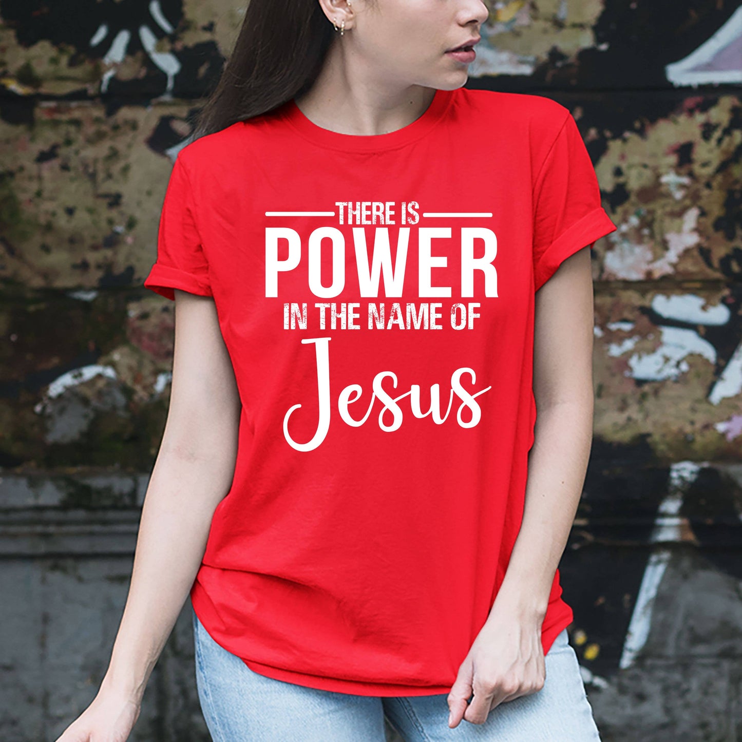 THERE IS POWER IN THE NAMES OF JESUS - Graphic Tee Shirt