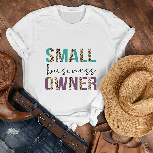 Small Business Owner - Graphic Tee Shirt - Tshirt